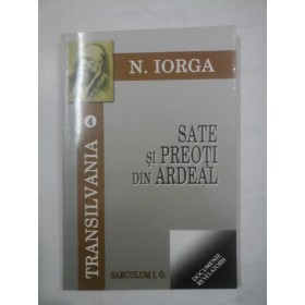 SATE SI PREOTI DIN ARDEAL - N.IORGA(Transilvania 4)